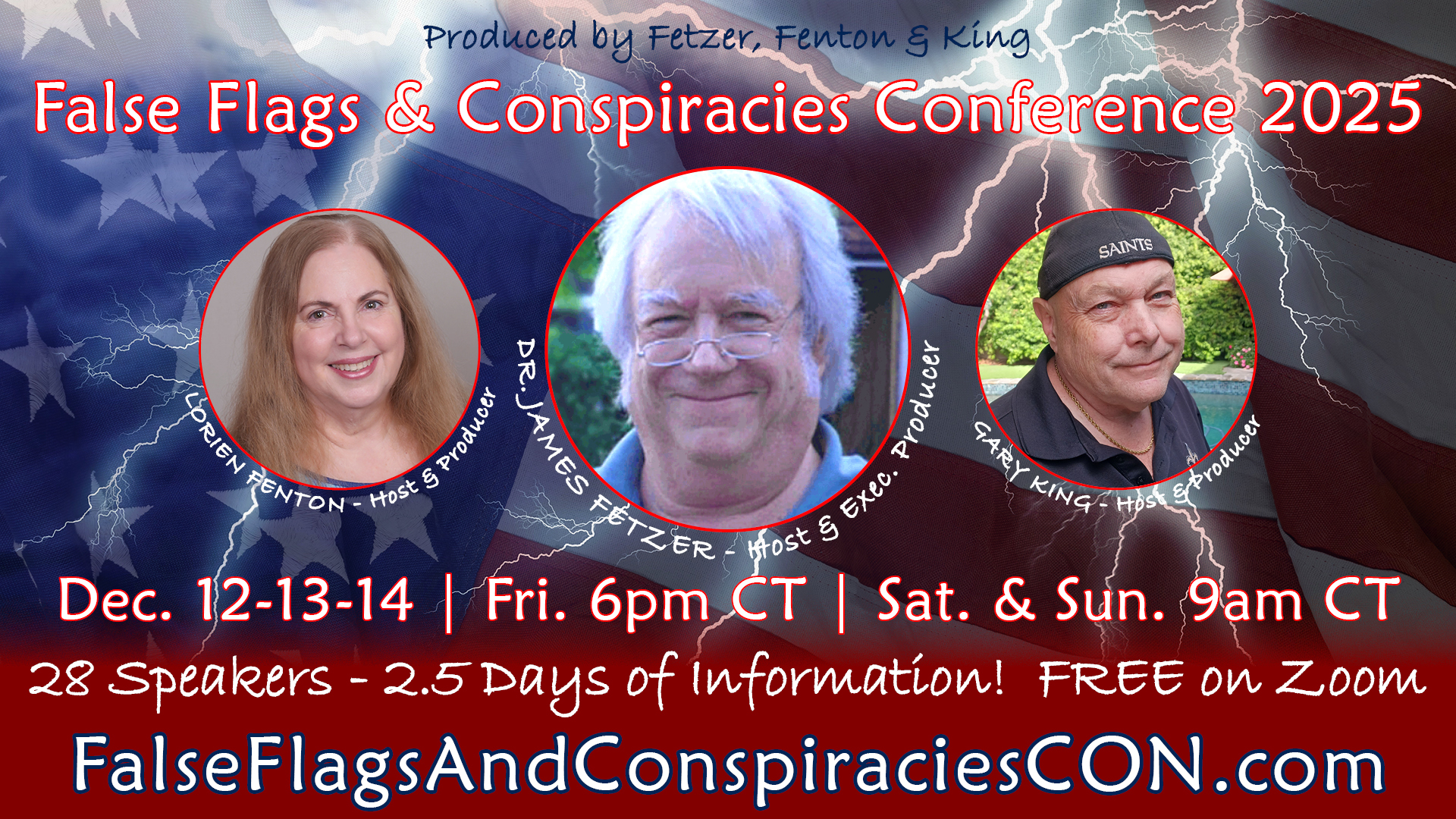 Amazing Line up of Speakers! 6th annual False Flags & Conspiracies Conference (2025) December 12th-14th