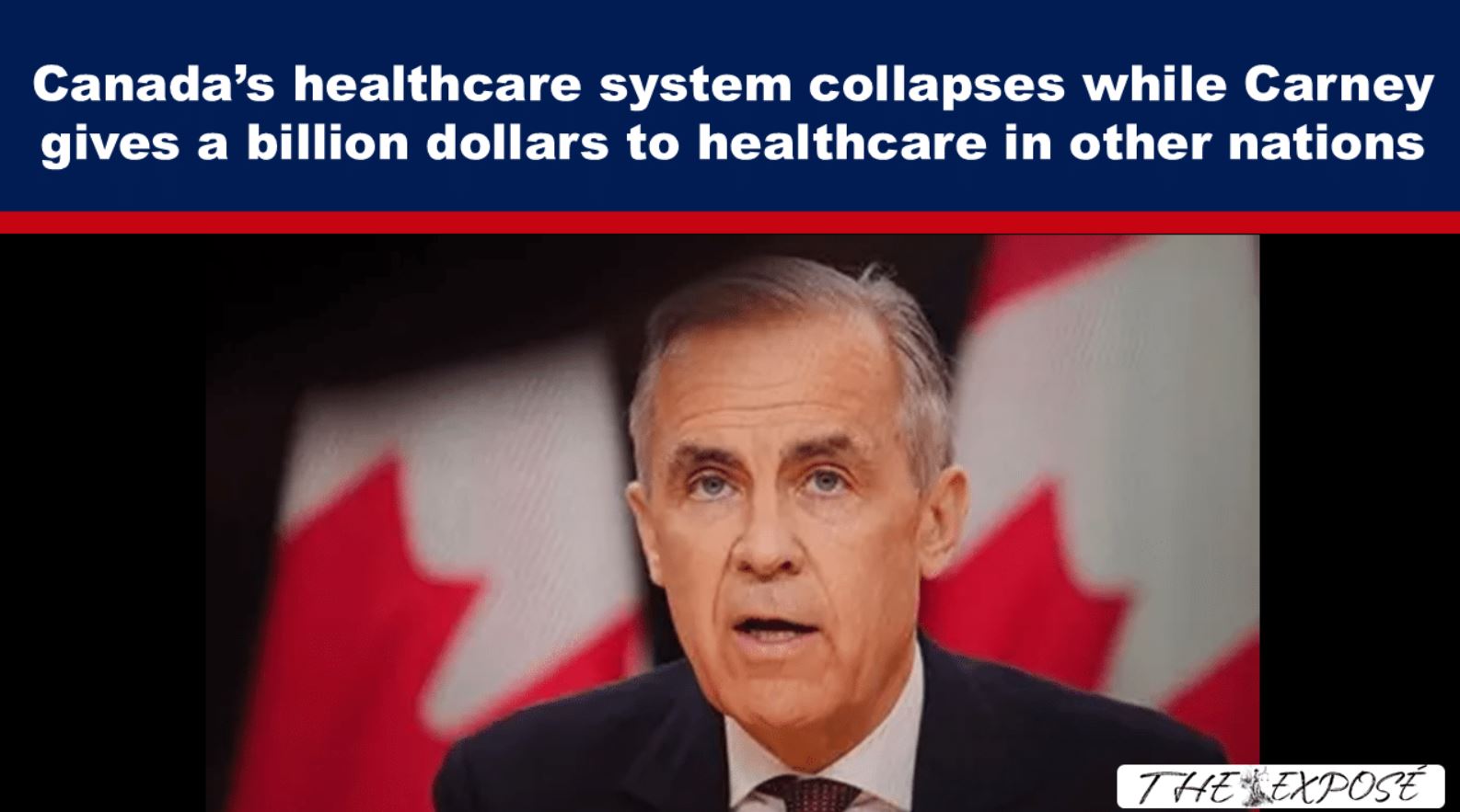Canada’s healthcare system collapses while Carney gives a billion dollars to healthcare in other nations