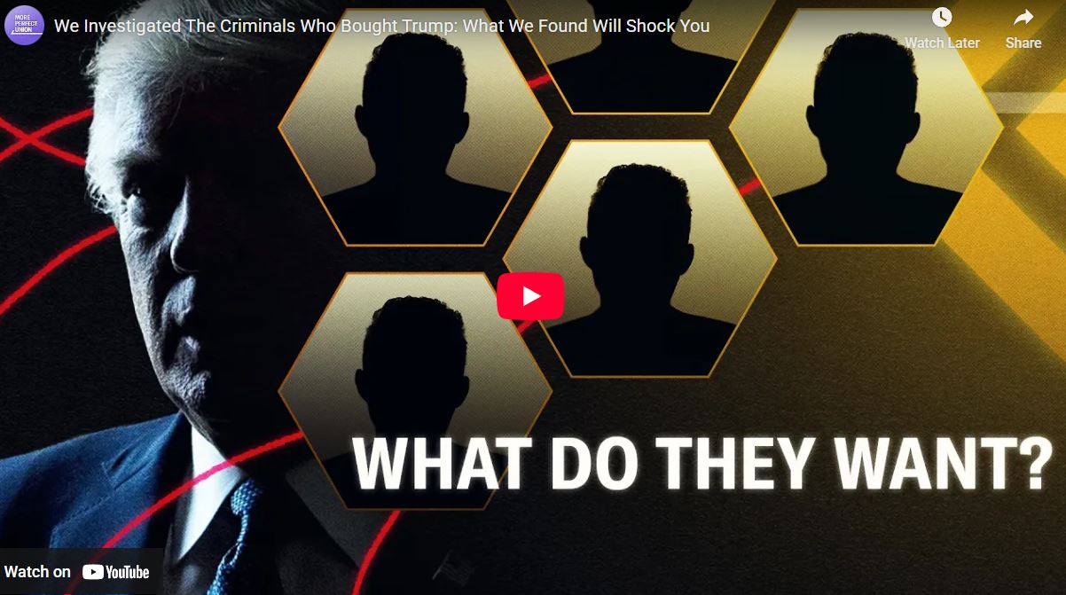 We Investigated The Criminals Who Bought Trump: What We Found Will Shock You