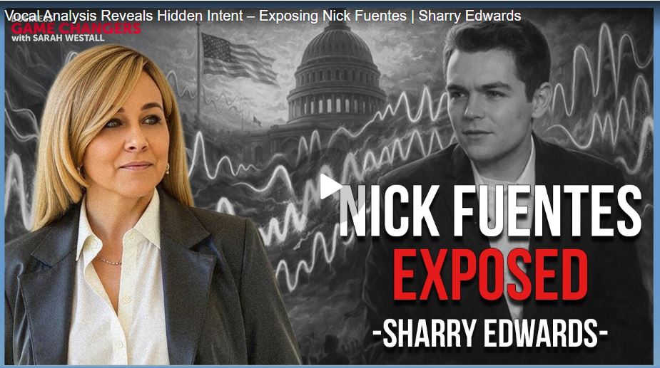 Vocal Analysis Reveals Hidden Intent – Exposing Nick Fuentes | Sharry Edwards
