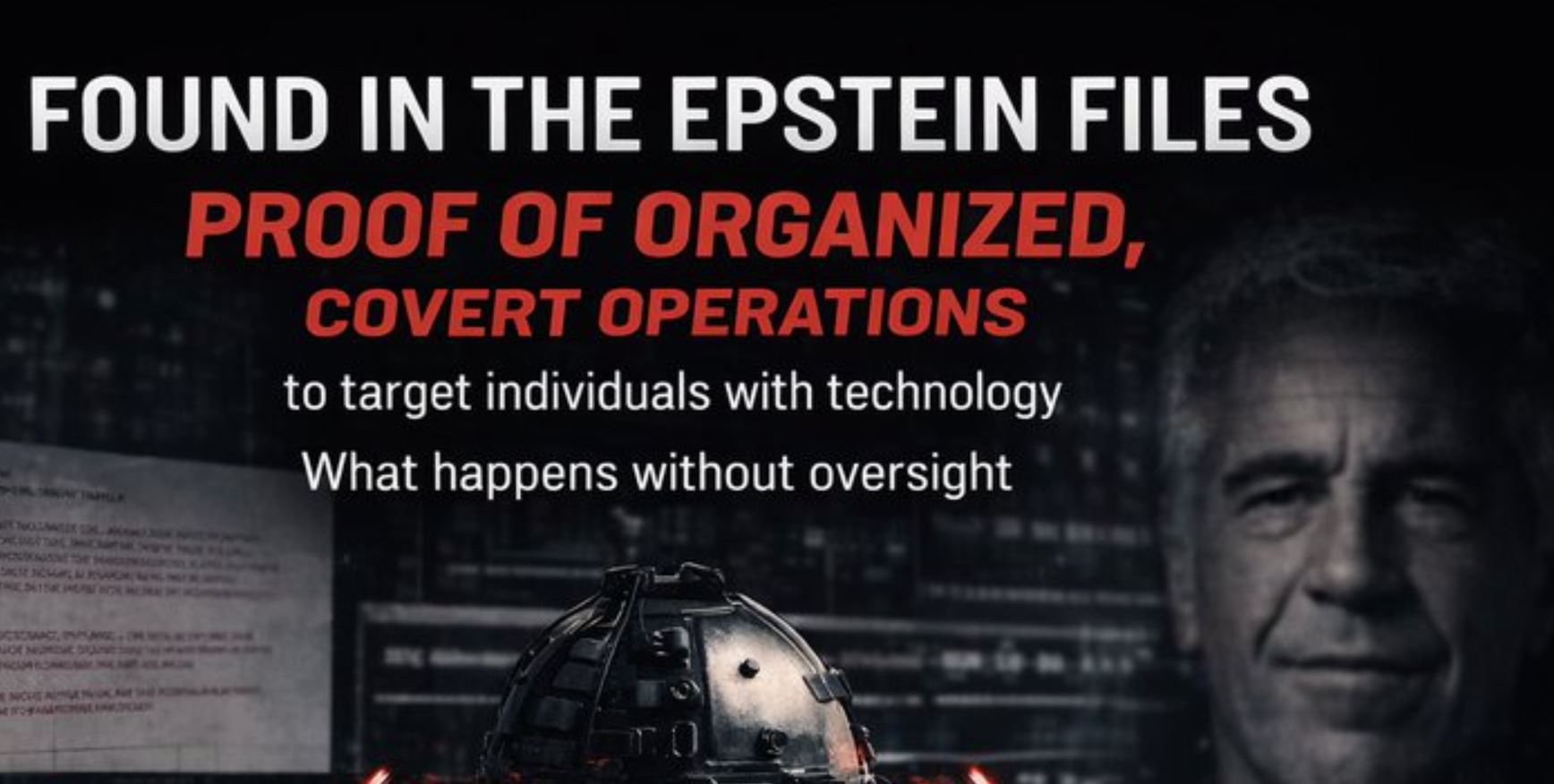 The Epstein Files Confirm Targeting Individuals With Covert Technology