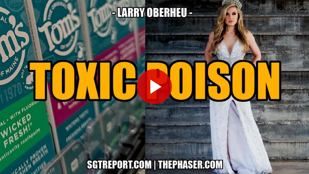 TOXIC | POISON : THE TRUTH ABOUT TOM’S & TPUSA — Larry Obereu
