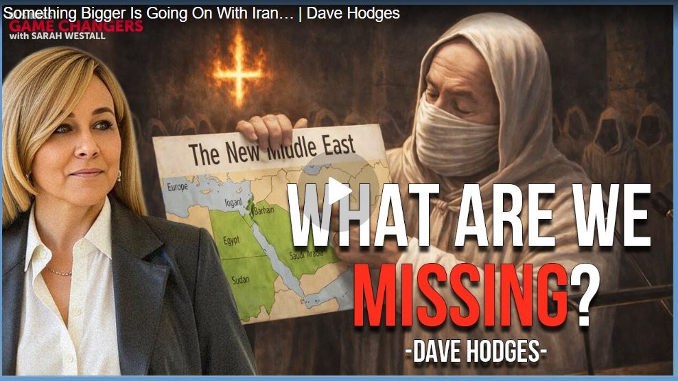 Something Bigger Is Going On With Iran… | Dave Hodges