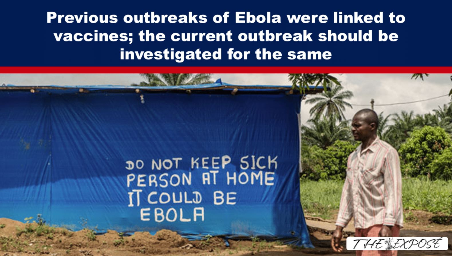 Previous outbreaks of Ebola were linked to vaccines; the current outbreak should be investigated for the same
