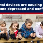 AI and digital devices are causing children to become depressed and confused