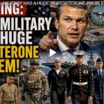 BREAKING: THE U.S. MILITARY HAS A HUGE TESTOSTERONE PROBLEM!