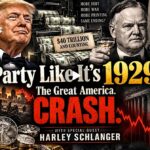 THE GREAT AMERICAN CRASH: PARTY LIKE IT’S 1929! — Harley Schlanger